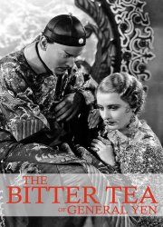 The Bitter Tea of General Yen 