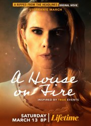 Ann Rule's A House on Fire 