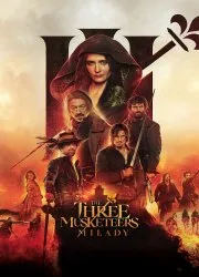 The Three Musketeers - Part II: Milady(2024)